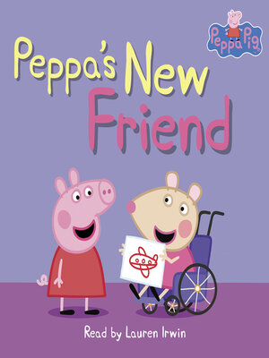 cover image of Peppa's New Friend (Peppa Pig Level 1 Reader with Stickers)